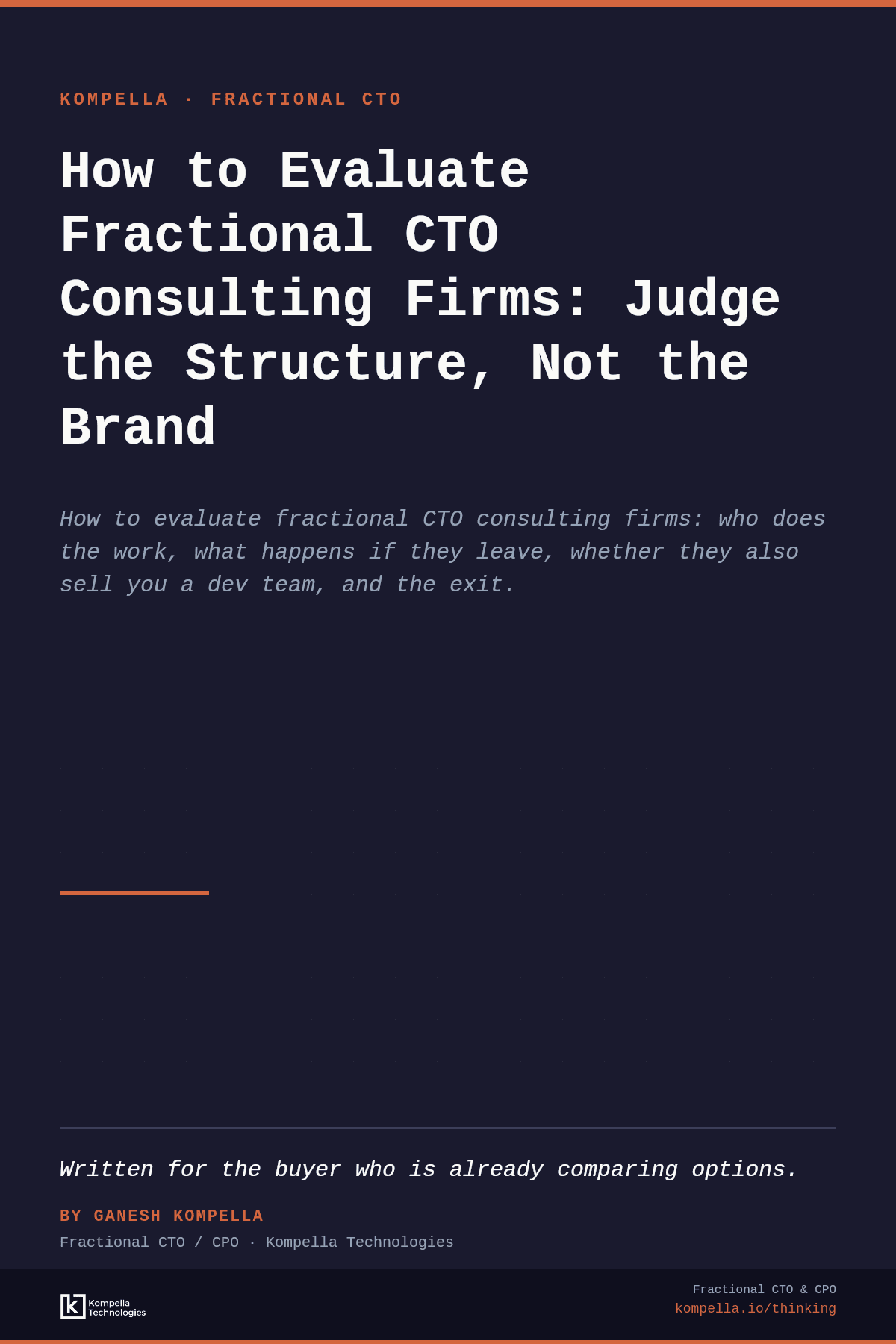 Editorial cover: How to evaluate fractional CTO consulting firms by the structure of the engagement, not the brand.